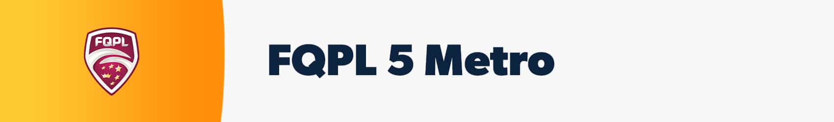 FQPL 5 Metro